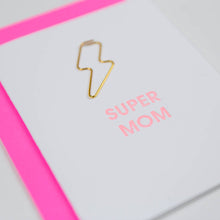 Load image into Gallery viewer, Chez Gagné - Super Mom - Lightning Bolt Letterpress Paper Clip Greeting Card - Mother's Day