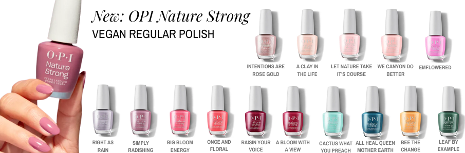 NEW: OPI Nature Strong Natural Origin, Vegan Nail Lacquer & More New Colors